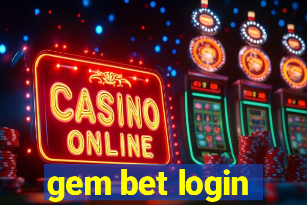 gem bet login